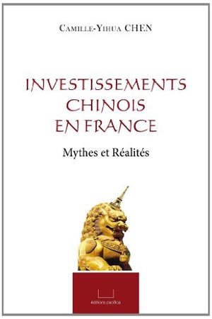 Investissements Chinois en France