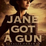 JANE GOT A GUN