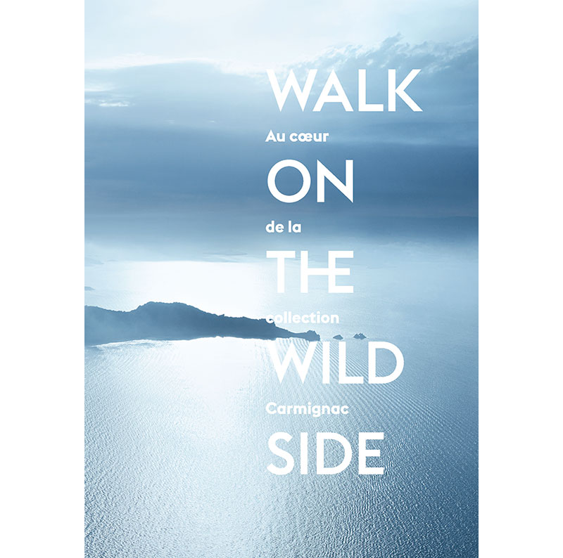 Carmignac : Walk on the Wild Side