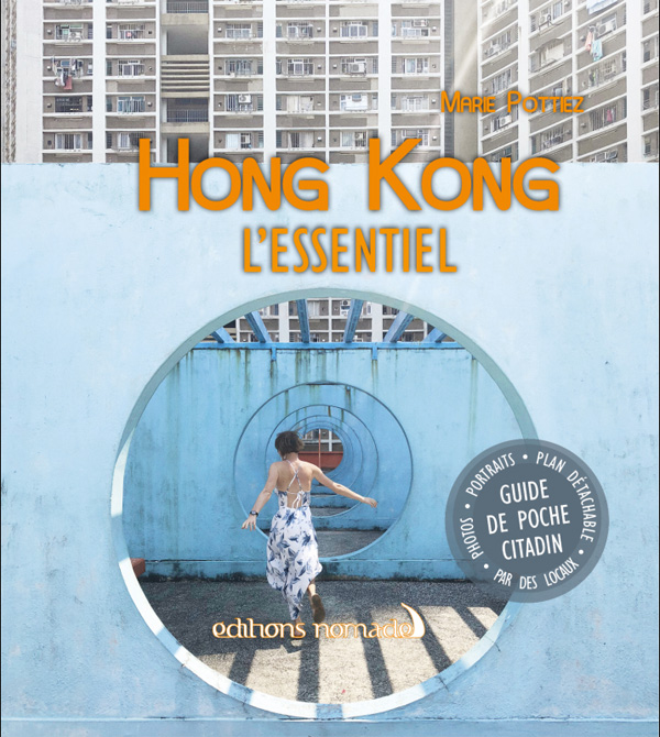 Hong Kong l'Essentiel