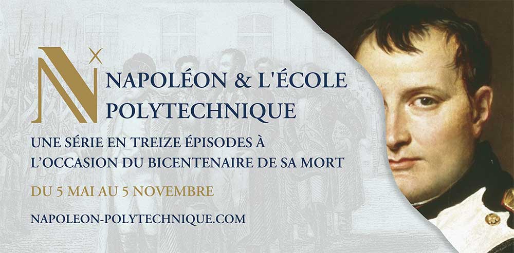 Napoléon en treize épisodes sur Napoleon-polytechnique.com - artsixMic