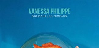 Vanessa Philippe : Soudain Les Oiseaux