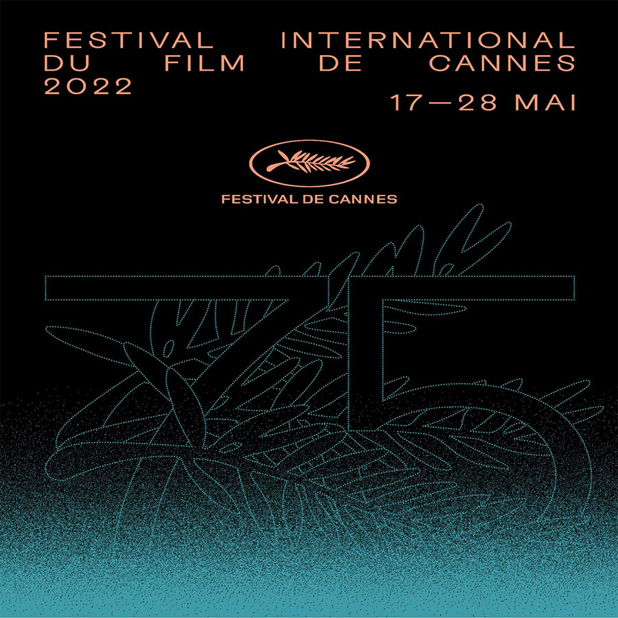 Cannes 2022 : La Sélection officielle dévoilée !