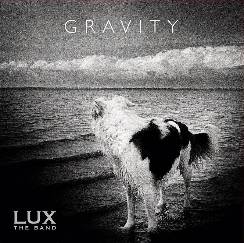 Lux The Band : GRAVITY