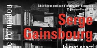 Affiche de l’exposition « Serge Gainsbourg, le mot exact » © Christian Simonpiétri / Sygma via Getty Image