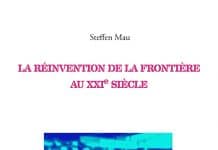 La réinvention des frontières - Steffen Mau