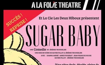 Sugar babies à La Folie Théâtre
