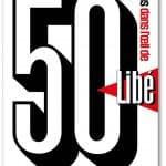 Libération fête ses 50 ans