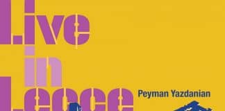 Peyman Yazdanian : Live In Lecce