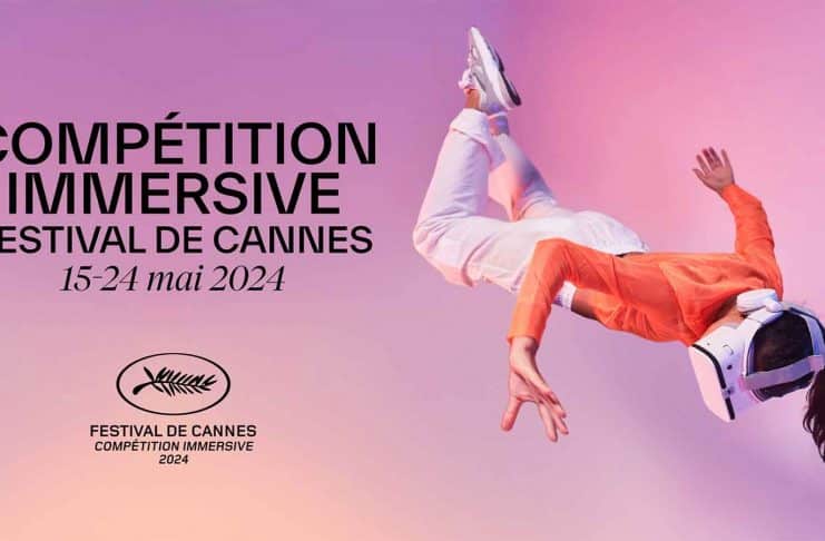 Festival de Cannes 2024 : La Compétition Immersive
