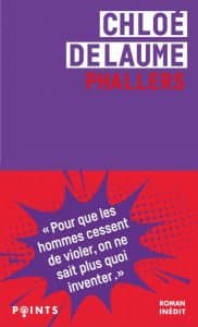 Chloé Delaume : Phallers 