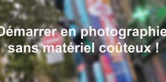 Démarrer en photographie sans matériel coûteux ! Démarrer en photographie sans matériel coûteux