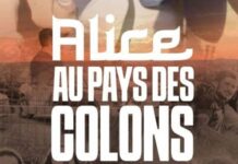 Alice au pays des colons : quand le conte rencontre la réalité Alice au pays des colons