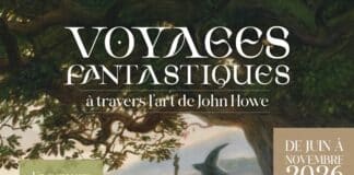 Parcours unique d’exposition « Voyages fantastiques : à travers l’Art de John Howe » John HOWE - Voyages fantastiques