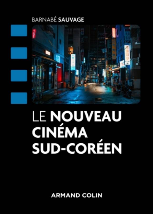 Le cinéma sud-coréen Le nouveau cinéma sud-coréen