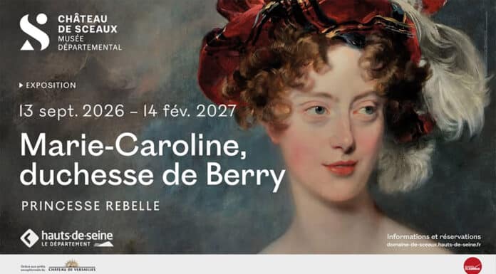 Le Département des Hauts-de-Seine présente l’exposition « Marie-Caroline, duchesse de Berry. Princesse rebelle » Marie-Caroline, duchesse de Berry. Princesse rebelle