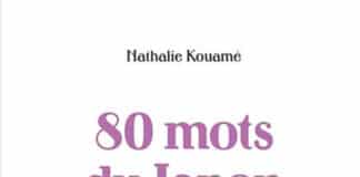 Nathalie Kouamé : 80 mots du Japon Nathalie Kouamé : 80 mots du Japon
