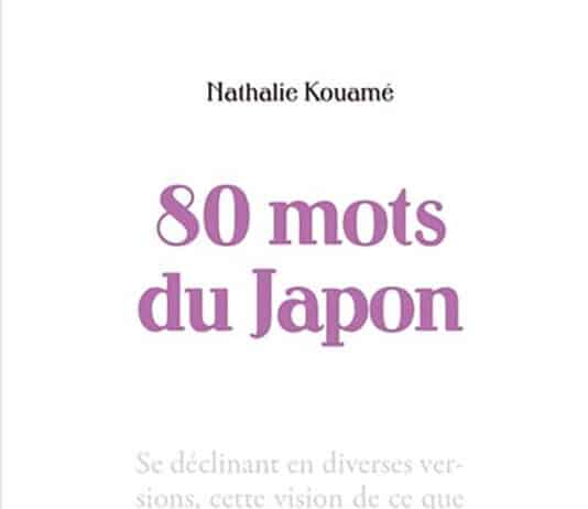 Nathalie Kouamé : 80 mots du Japon
