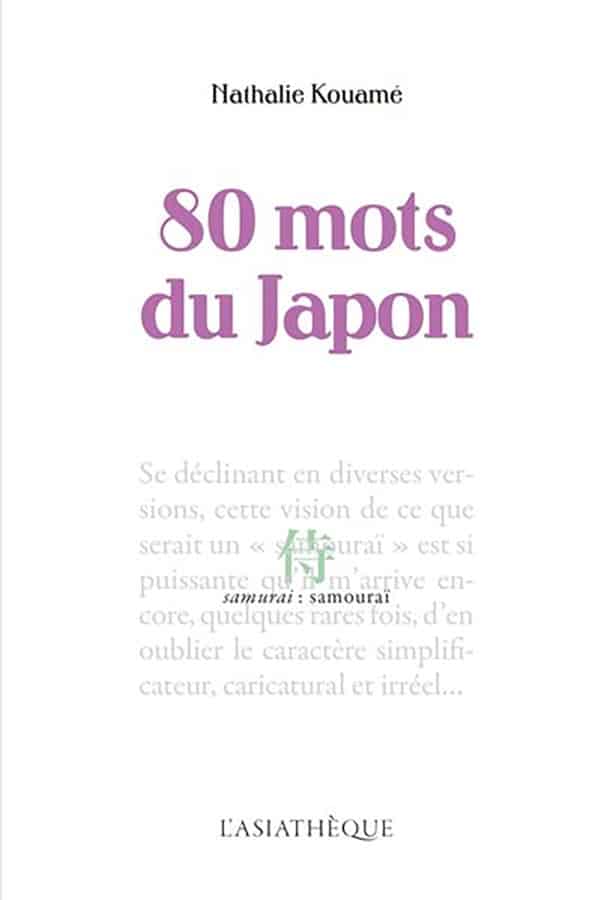Nathalie Kouamé Nathalie Kouamé : 80 mots du Japon