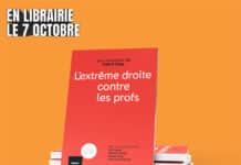 Pourquoi l’extrême droite s’acharne-t-elle contre les professeurs?